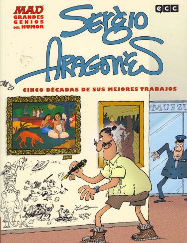 Grandes Genios del Humor: Sergio Aragonés