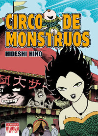 Circo de Monstruos de Hideshi Hino