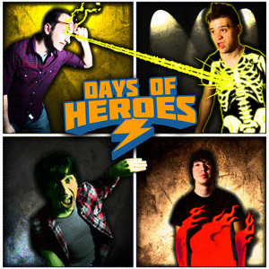 Days of Heroes EP