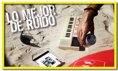 Best of Ruido 2009-2010